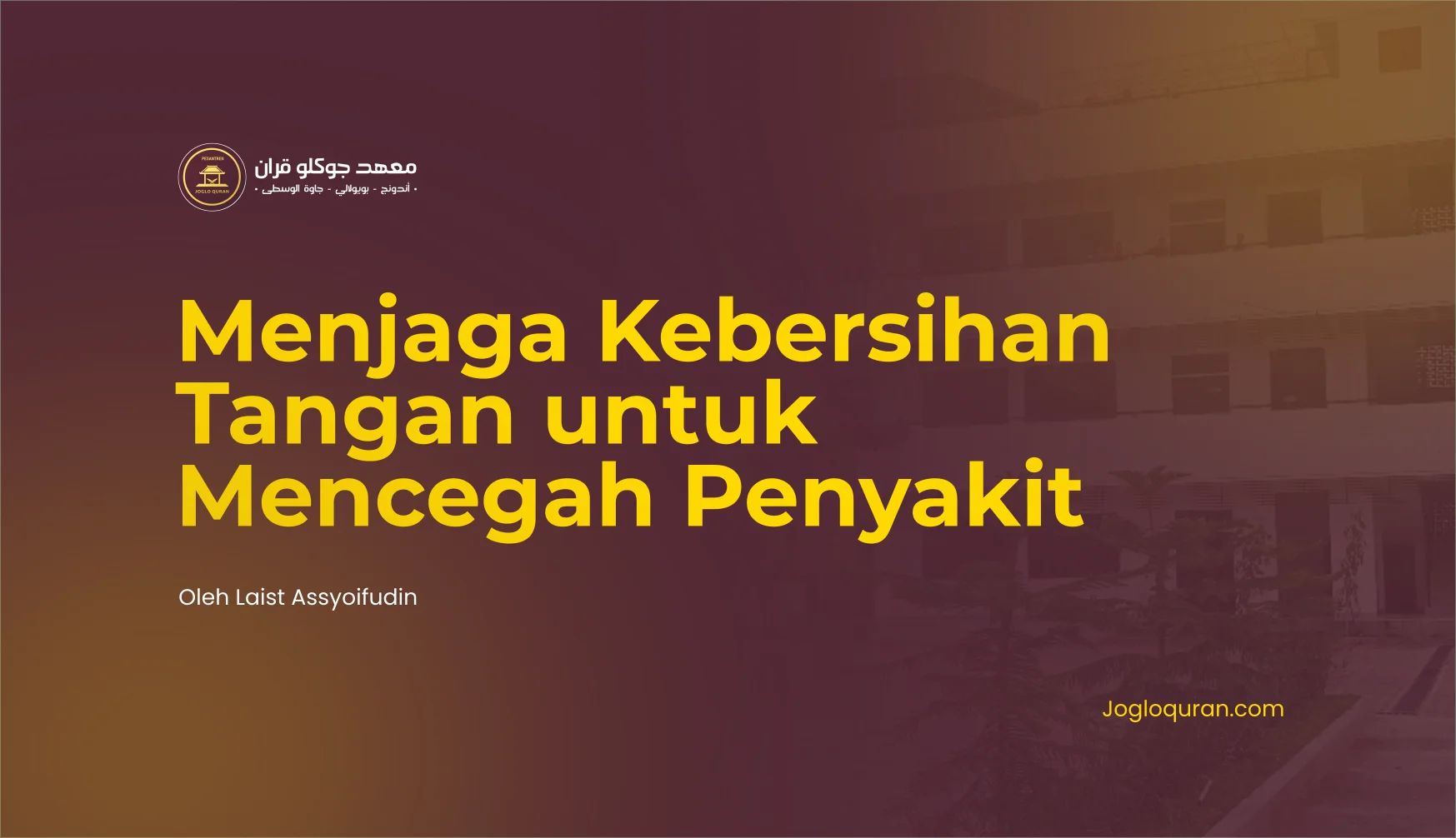 Cara Menjaga Kebersihan Tangan untuk Mencegah Penyakit