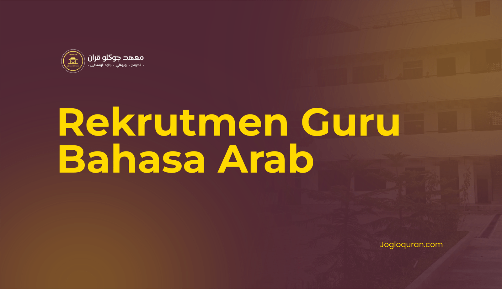 Rekrutmen Guru Bahasa Arab