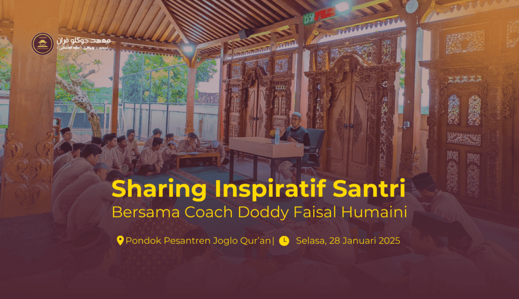 Sharing Inspiratif Santri Bersama Coach Doddy Faisal Humaini ...